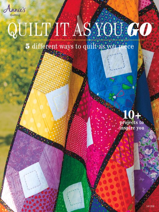 Title details for Quilt It as You Go by Annie's - Wait list